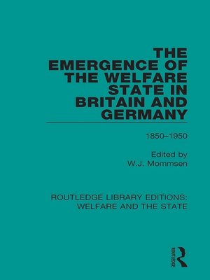 cover image of The Emergence of the Welfare State in Britain and Germany